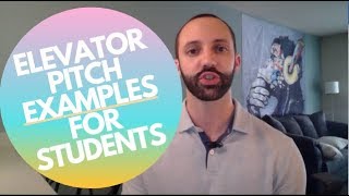 Elevator Pitch Examples for Students [upl. by Teodor]