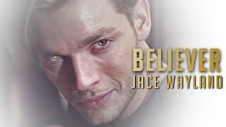 Believer  Jace Wayland [upl. by Ekaterina604]