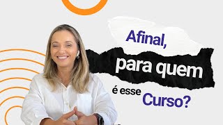 Você está preparado para esclarecer de vez suas dúvidas Afinal para quem é esse curso [upl. by Aneroc]