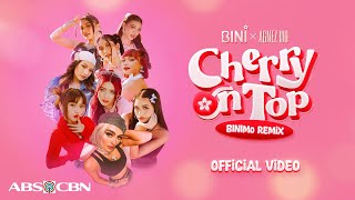 BINI  Cherry On Top BiniMo Remix feat AGNEZ MO Official Video [upl. by Autum479]