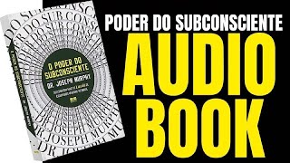 O Poder do Subconsciente Dr Joseph Murphy [upl. by Khoury]