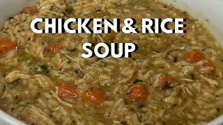 CHICKEN AND RICE SOUP  EASY ONE POT MEAL IDEA  QUICK DINNER [upl. by Alrahs]