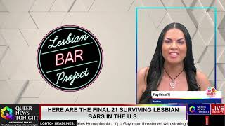 Here Are the Final 21 Surviving Lesbian Bars In the US [upl. by Modeerf]