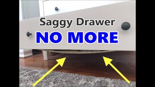 How to Fix Saggy Drawers from IKEA or anywhere else [upl. by Narruc135]