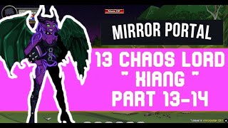 AQW  MIRROR REALM FULL WALKTHROUGH 2021 13 CHAOS LORD STEP BY STEP PART 13 out of 14 [upl. by Ahsap]