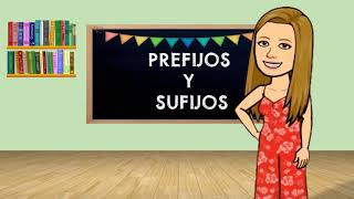 Prefijos y Sufijos Video [upl. by Sivar]