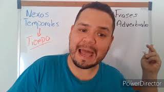 Nexos Temporales y Frases Adverbiales [upl. by Martita]