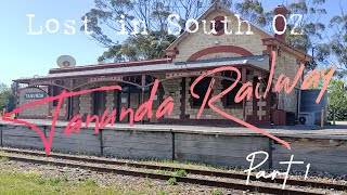 Tanunda Railway Station Part 1 of 2 Lost in South OZ [upl. by Eesdnil]