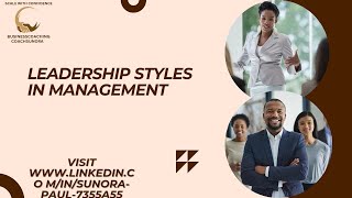 Effective Leadership Styles CoachSunoranr9bq [upl. by Oisorbma]