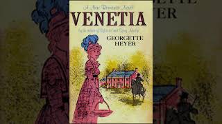 quotVenetiaquot By Georgette Heyer [upl. by Jyoti]