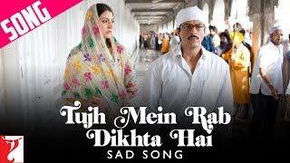 Tujh Mein Rab Dikhta Hai Sad Song  Rab Ne Bana Di Jodi  Shah Rukh Khan  Anushka  Shreya [upl. by Kaila]