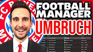 Ich leite den BAYERN UMBRUCH im FM24  🆕🚀😲 [upl. by Nolyaw]