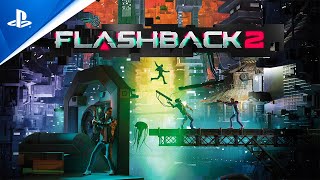 Flashback 2  Launch Trailer  PS5 amp PS4 Games [upl. by Luhem538]