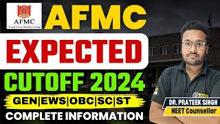 AFMC Expected Cutoff 2024  All about AFMC  AFMC Admission Process 2024  AFMC 2024 Cutoff [upl. by Fabiola806]