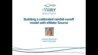 Building a Calibrated Rainfall Runoff Model with eWater Source [upl. by Alleahcim633]