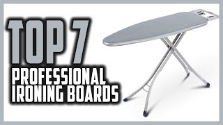 Best Professional Ironing Board In 2024  Top 7 Professional Ironing Boards For Your Laundry Room [upl. by Pillyhp]