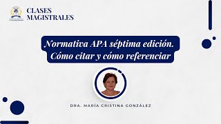 Normativa APA séptima edición Cómo citar y cómo referenciar [upl. by Notwen]