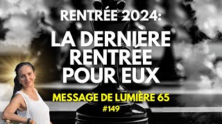 Rentrée 2024  A quoi sattendre  Que faire  149vML65 [upl. by Daphie]