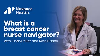 What is a Breast Cancer Nurse Navigator [upl. by Ysnap]