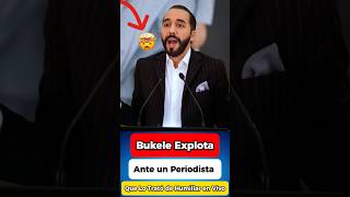 Bukele estalló contra un periodista que le tendió una trampa delante de todos 🇸🇻🫢🕳️ [upl. by Dumas41]