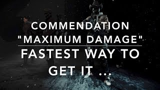 The Division 18  COMMENDATION quotMAXIMUM DAMAGEquot  Fastest and easiest way to get [upl. by Rosita]