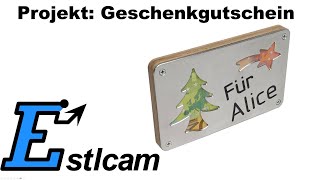 Estlcam Advent Gutschein [upl. by Mullac596]