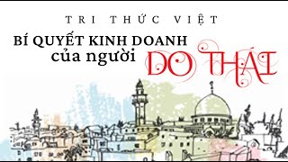 Sách Nói Bí Quyết Kinh Doanh Của Người Do Thái  Chương 1  Trí Thức Việt [upl. by Neyuh]