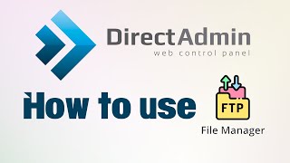 How to work DirectAdmin file manager  Direct Admin Web Control Panel Tutorial [upl. by Argent]