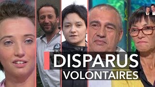 Disparus volontaires  où sontils  Ça commence aujourdhui [upl. by Novaat566]