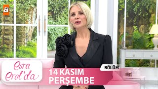 Esra Erolda 14 Kasım 2024  Tek Parça [upl. by Ezitram]