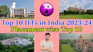 Top 10 IITs in 202324 Placementwise🔥  According to Real Placements😍  Median Package amp Rate [upl. by Shalne]