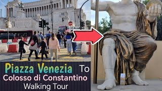 ROMA 🇮🇹  da Piazza Venezia alla Statua Colosso di Constantino piazzavenezia [upl. by Ynelram224]