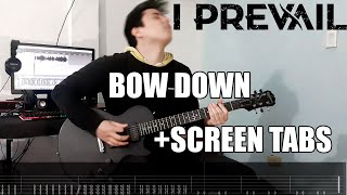 I PREVAIL  Bow Down  6 STRINGS GUITAR COVER  TABS [upl. by Goar]