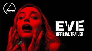 Eve 2019  Official Trailer  ThrillerDrama [upl. by Melvena]