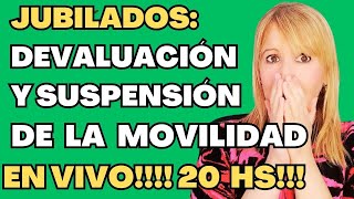 Jubilados Devaluación y Suspensión de la Movilidad [upl. by Alac]