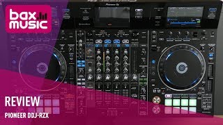 Pioneer DDJRZX Review  Bax Music [upl. by Aira]