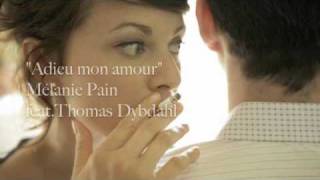 quotadieu mon amourquot by melanie pain feat thomas dybdahl [upl. by Odnaloy779]