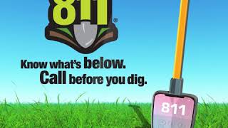 Call 811 Before You Dig [upl. by Farmer486]