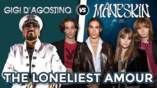 Gigi DAgostino quotLamour toujoursquot Vs Maneskin quotThe loneliestquot Bruxxx Mashup 46 [upl. by Phia117]