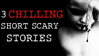 3 CHILLING Short Scary Stories [upl. by Graeme]