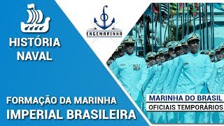 Concurso Marinha SMV RM2  Formação da Marinha Imperial Brasileira  Prof Pedro Sergio [upl. by Sherill]