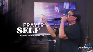 A Prayer for Self Pastor Trina Hairston [upl. by Reviere]