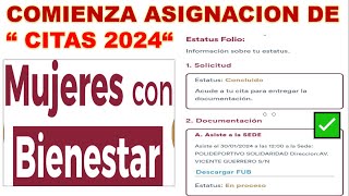 Asignación de Citas para dejar Documentos 2024 MUJERES CON BIENESTAR  REVISA EL TUYO ASI 👇 [upl. by Lynnell]