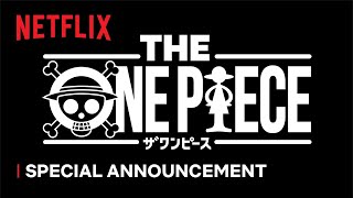 THE ONE PIECE  Special Announcement  Netflix [upl. by Colet]