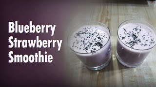 Blueberry Strawberry Smoothie  Recipe By Vijaya Ki Rasoi [upl. by Daveda141]