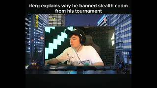 iferg explains why he banned stealth codm [upl. by Faye]