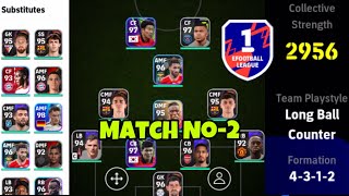 4312 Formation Division 1 Rankpush Match No 2✅ EFootball  Efootball 2025 Formation  Zenor  Pes [upl. by Birmingham]