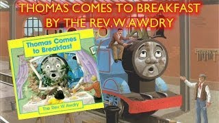 Thomas Comes To Breakfast  The RevWAwdry 1985 [upl. by Imoin361]