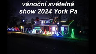 Christmas Light Show videovánoční světelná show 2024 YorkPaUSA👍bonus video [upl. by Aihsik682]