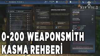 0200 WEAPONSMİTH KASMA REHBERİ  NEW WORLD BÖLÜM 129 [upl. by Sergio422]